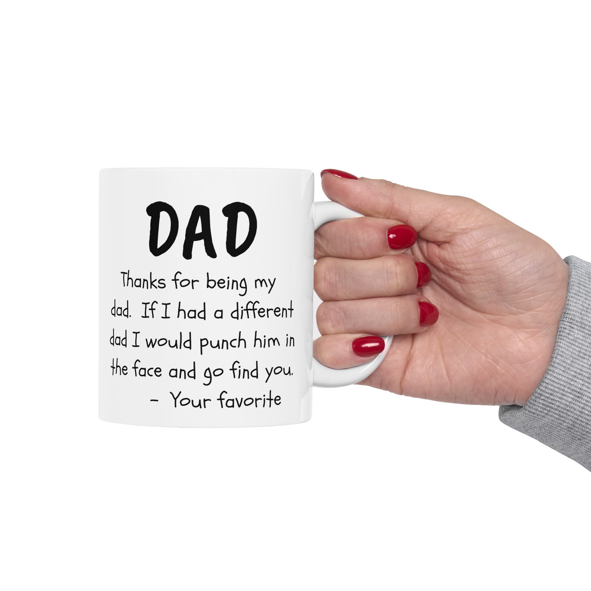 To My Dad | Ceramic Mug, (11oz, 15oz)