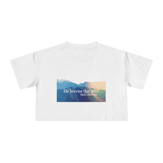Inspirational Crop Tee for Women - He Leaves the 99, Casual Top, Motivational Shirt, Faith Apparel, Summer Fashion
