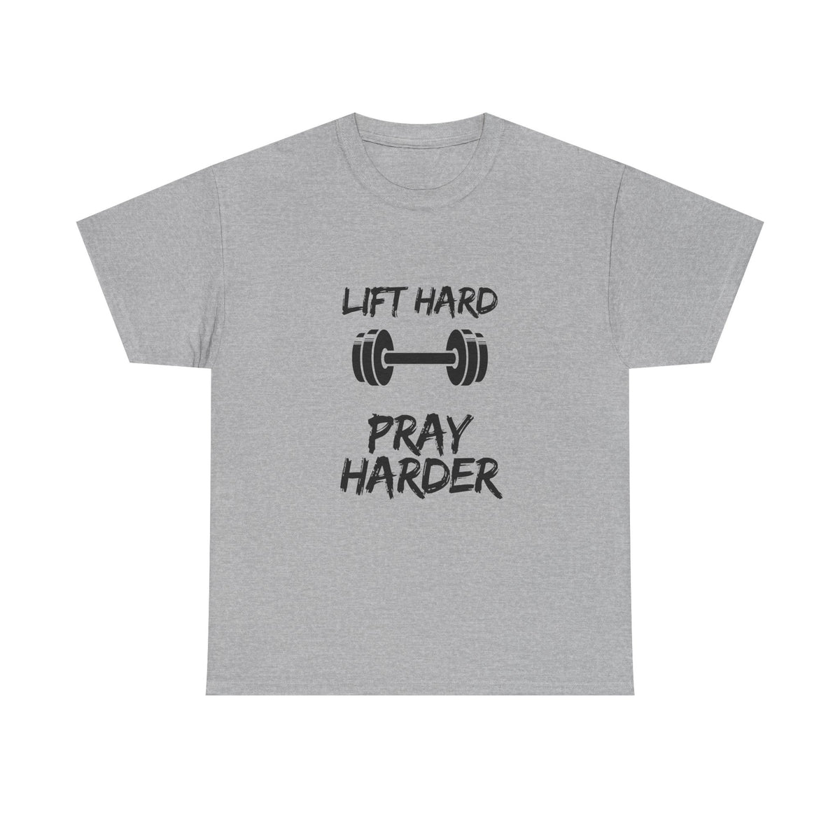 Lift Hard Pray Harder Tee — Faith & Fitness Workout Shirt