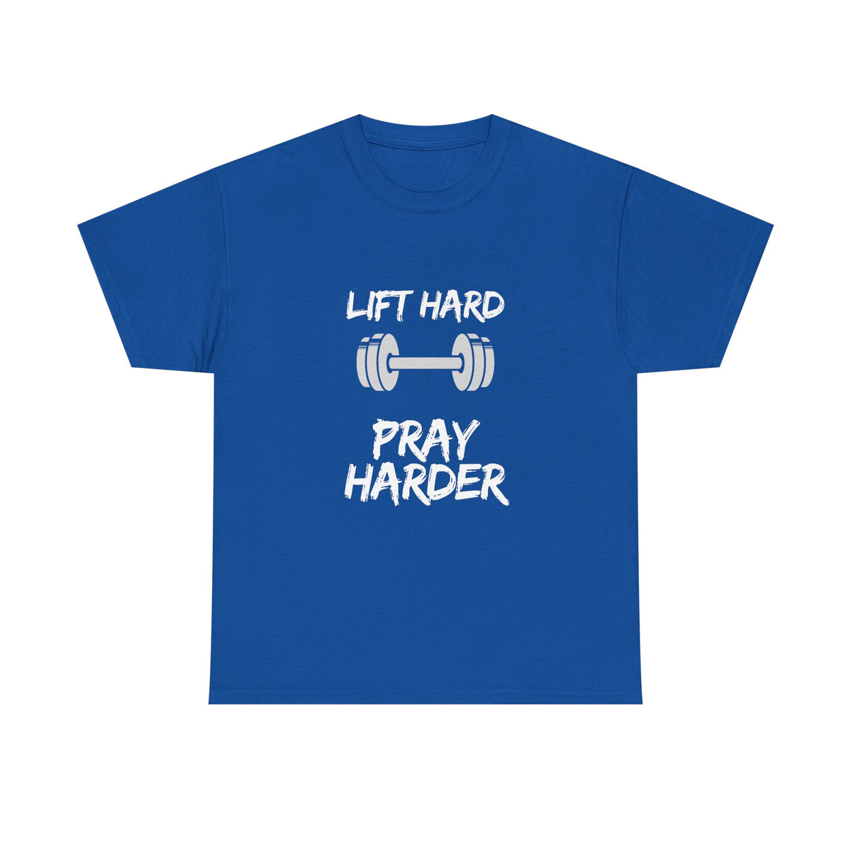 Lift Hard Pray Harder Gym T-Shirt — Faith & Fitness Workout Tee