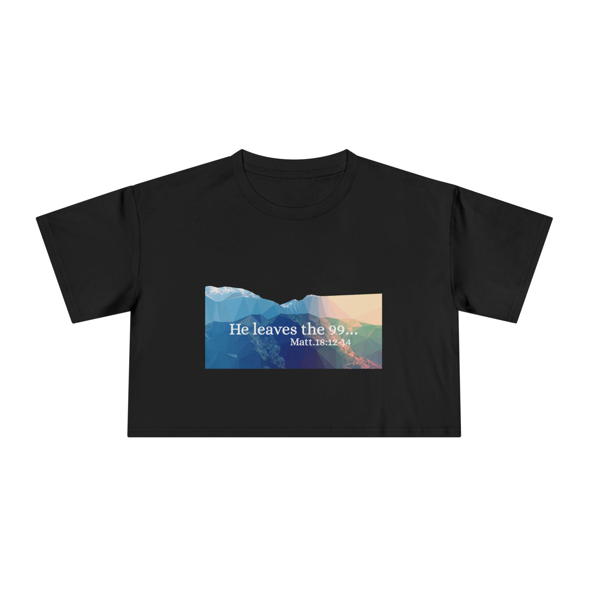 Inspirational Crop Tee for Women - He Leaves the 99, Casual Top, Motivational Shirt, Faith Apparel, Summer Fashion