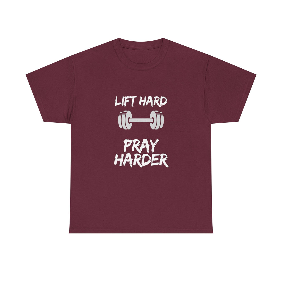Lift Hard Pray Harder Gym T-Shirt — Faith & Fitness Workout Tee