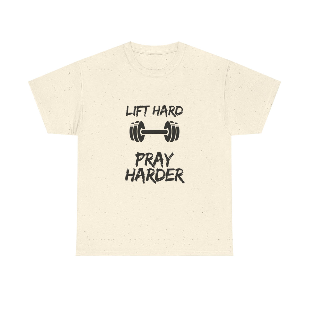 Lift Hard Pray Harder Tee — Faith & Fitness Workout Shirt