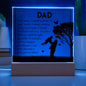 To My Dad | Square Acrylic Plaque